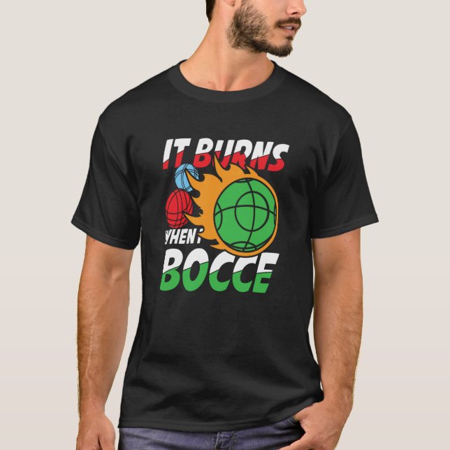 T-shirt Petanque Petanque Game Bocce Ball Boule for Bocce  (Devant)