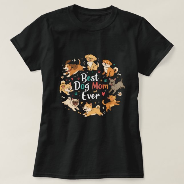 T-shirt Petful-Mom Best Dog Mom Ever (Design devant)
