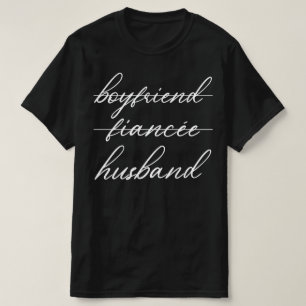 T-shirt petit ami fiancé mari