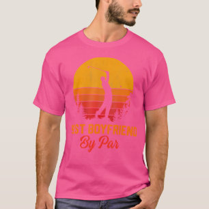 T-shirt Petit ami le meilleur par par golf petit ami amate