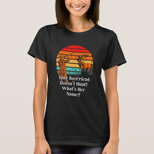 T-shirt Petit ami Ne Chasse Pas Couples Chasse Chasse Chas (Devant)