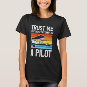 T-shirt Petit ami pilote d'avion Vintage Rétro Croyez-moi