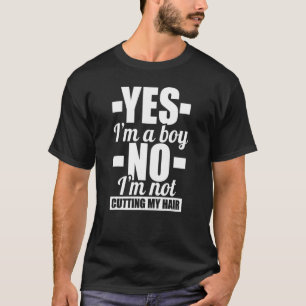 T-shirt Petit Cheveux longs Oui Je suis un garçon Non Je n