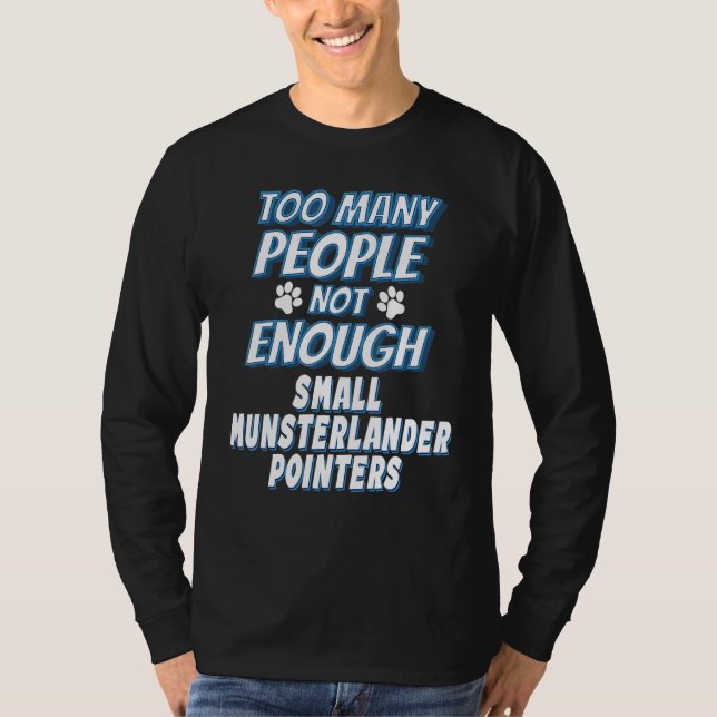 T-shirt Petit chien de race Munsterlander Pointer asocial (Devant)