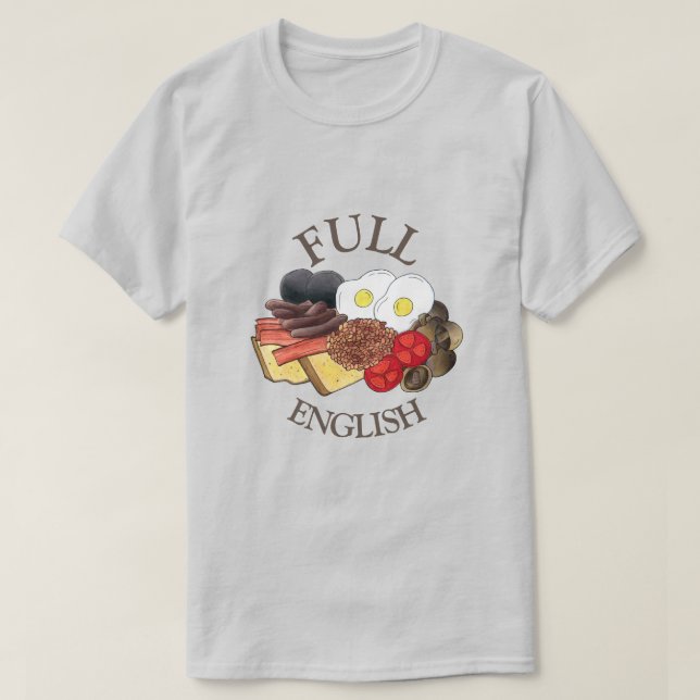 T-shirt Petit déjeuner anglais complet Royaume-Uni Cuisine (Design devant)