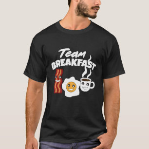 T-shirt Petit déjeuner d'équipe café œufs bacon repas du m