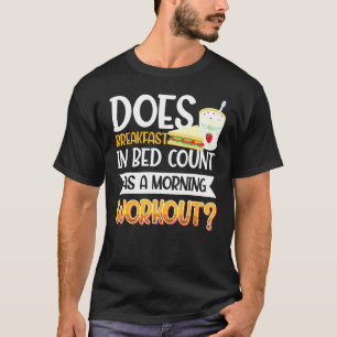 T-shirt Petit-Déjeuner En Bed Oeuf Foodie Workout