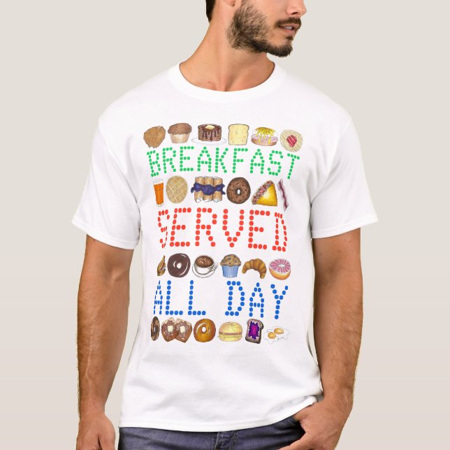 T-shirt Petit-Déjeuner Servi Toute La Journée Nez Diner Si (Devant)