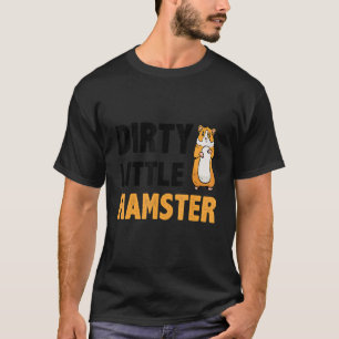 T-shirt Petit Hamster Hamster Petit Sale Propriétaire Anim