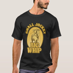 T-shirt Petit Jockey Grand Fouet - Cavalier de Cheval Humo