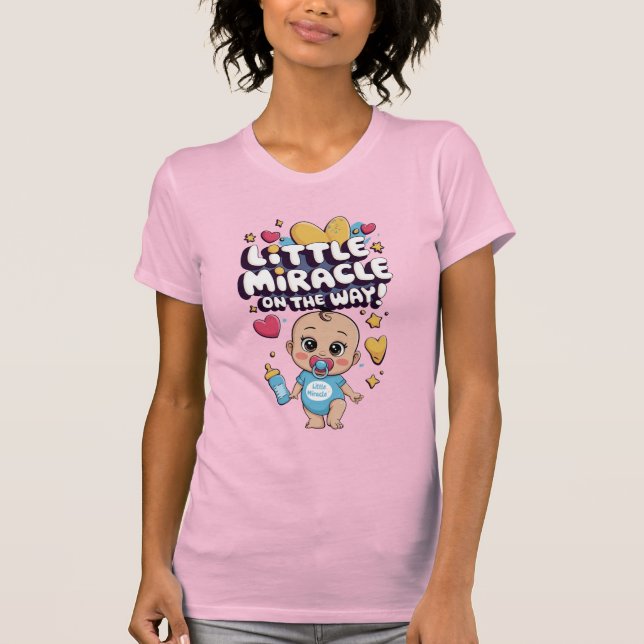 T-shirt Petit miracle sur le chemin. Fête de la grossesse (Devant)