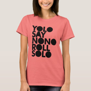 T-shirt Petit pain de YOLO en solo rempli