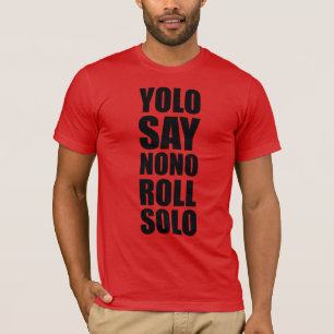 T-shirt Petit pain de YOLO solo