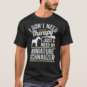 T-shirt Petit Schnauzer Cadeau Chien Gag Funny Chien Sayin