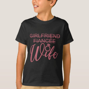 T-shirt Petite amie Fiancée Épouse, Mariage Fiançailles Ma