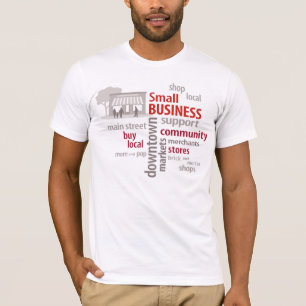 T-shirt Petite entreprise, Boutique locale, Acheter local