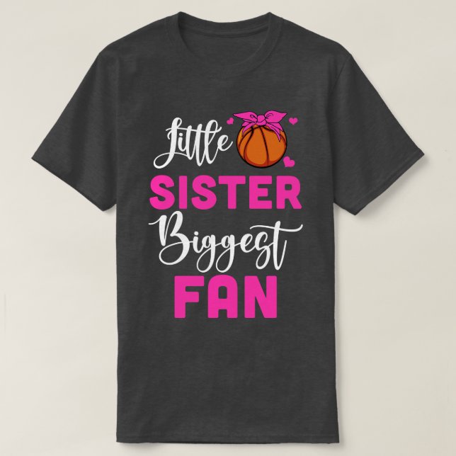 T-shirt Petite Soeur La Plus Grande Fan Fan Basketball Fil (Design devant)