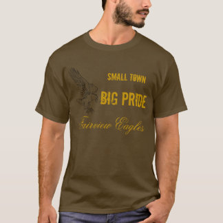 T-shirt Petite ville, grande fierté