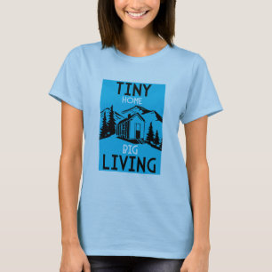 T-shirt Petites maisons qui vivent petites