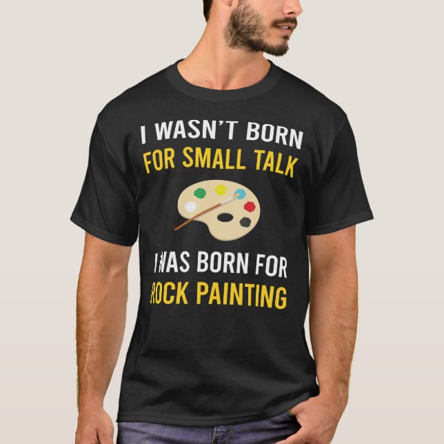 T-shirt Petites roches de peinture rock Talk (Devant)