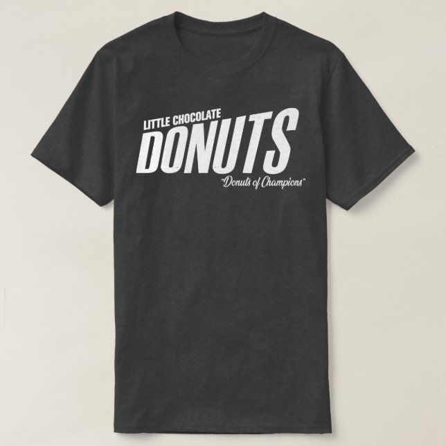 T-shirt Petits beignets de chocolat beignets de champions (Design devant)