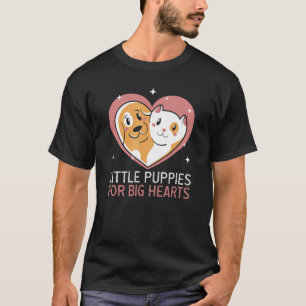 T-shirt Petits Chiens Pour Gros Coeurs Chien Secourir Anim
