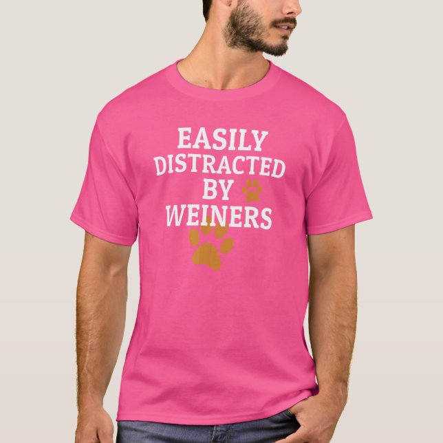 T-shirt Petits chiens saucisses facilement distraits par l (Devant)
