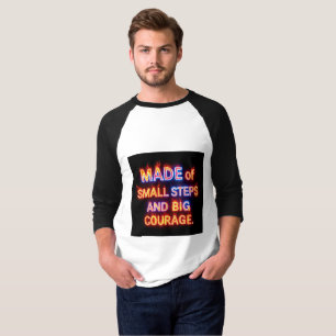 T-shirt Petits pas, grand courage – Progrès inspirant