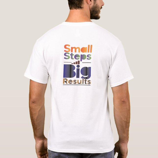 T-shirt Petits Pas Grands Résultats (Dos)