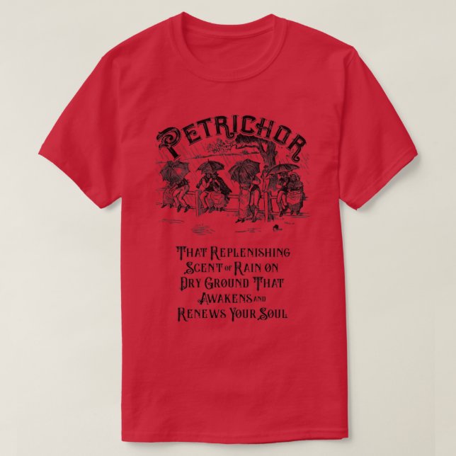 T-shirt Petrichor L'odeur de la pluie (Design devant)