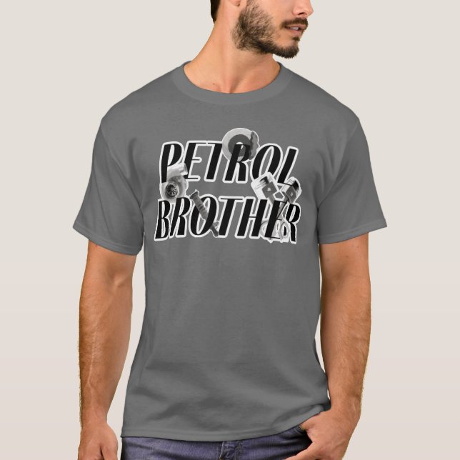 T-shirt Petrol brother engine style and car part design bo (Devant)