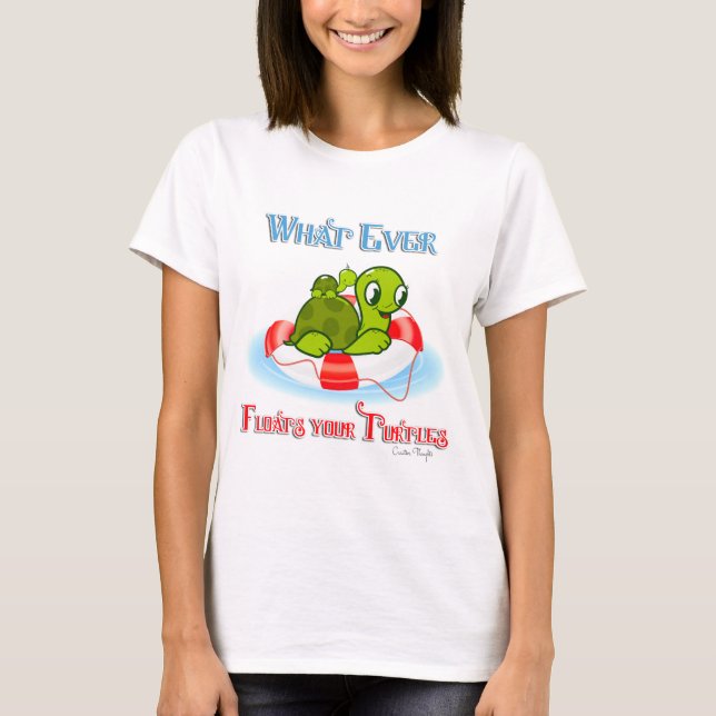 T-shirt Peu importe ce qui flotte vos tortues 2 (Devant)