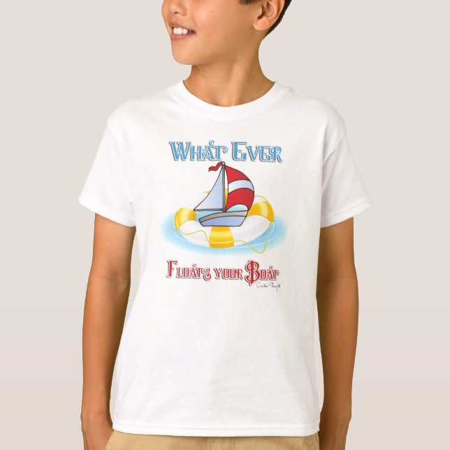 T-shirt Peu importe ce qui flotte votre bateau (Devant)