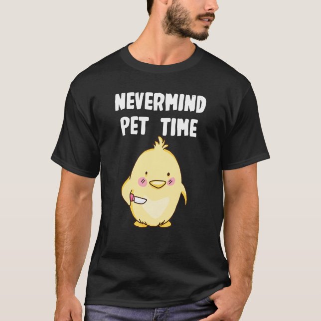 T-shirt Peu importe le temps du poulet (Devant)
