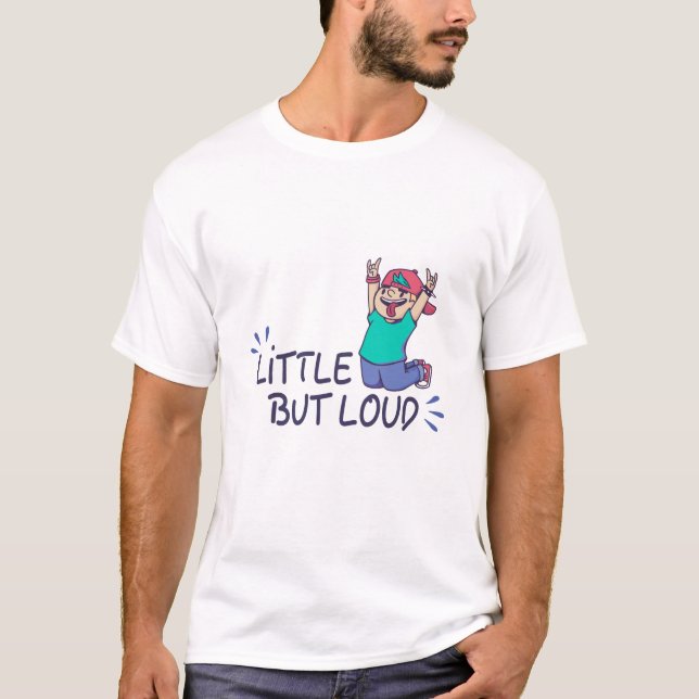 T-shirt Peu mais bruyant (Devant)
