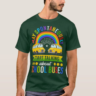 T-shirt Peut Commencer Spontanément À Parler Des Bus Scola