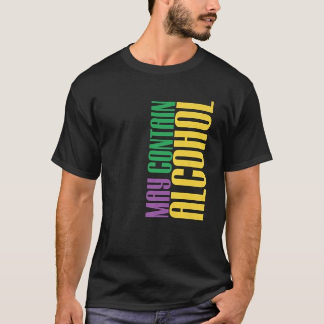 T-shirt Peut Contenir De L'Alcool Mardi Gras Mardigrass Pa (Devant)