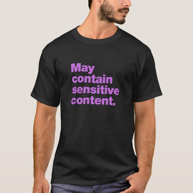T-shirt Peut contenir du contenu sensible (Devant)