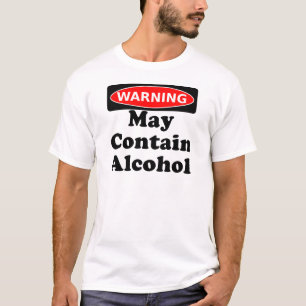 T-shirt Peut contenir l'alcool