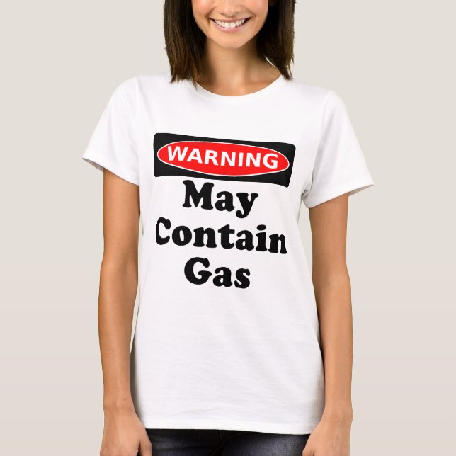 T-shirt Peut contenir le gaz (Devant)