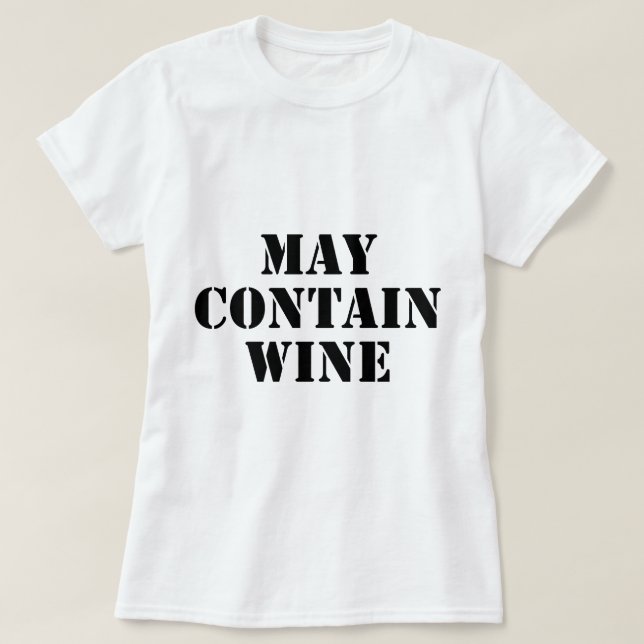T-shirt Peut contenir le vin (Design devant)