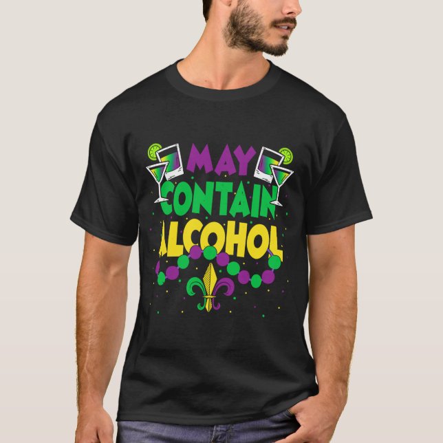 T-shirt Peut Contenir L'Ensemble D'Alcool Mardi Gras Party (Devant)