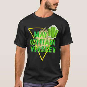 T-shirt Peut Contenir Whiskey Funny Irish Beer St. Patrick