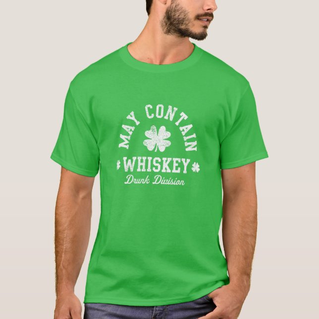 T-shirt Peut Contenir Whiskey Jour de la Saint Patrick ver (Devant)