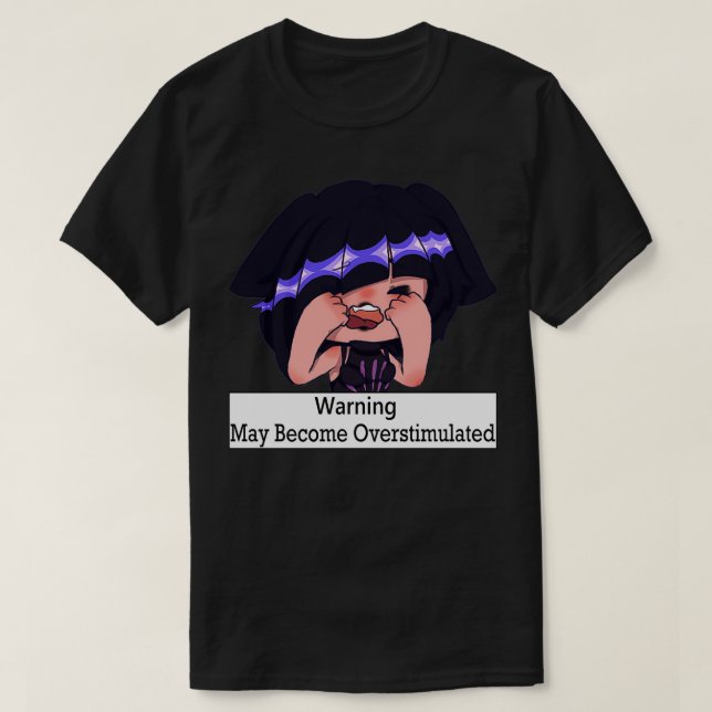 T-shirt Peut devenir surstimulé 2 (Design devant)