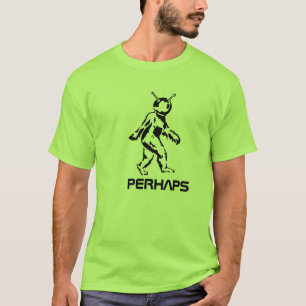 T-shirt Peut-être