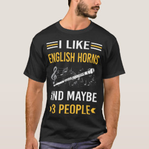 T-shirt Peut-être 3 personnes Anglais Horn Cor Anglais
