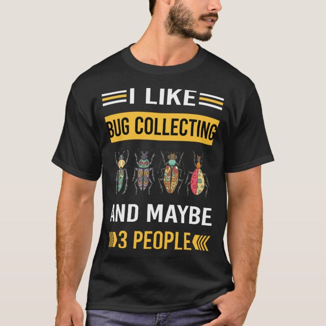 T-shirt Peut-Être 3 Personnes Bogue Collecte D'Insectes Bo (Devant)