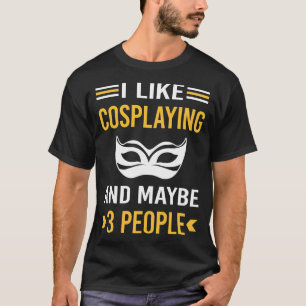 T-shirt Peut-être 3 Personnes en Cosplay Cosplay Cosplayer