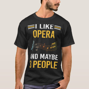 T-shirt Peut-être 3 personnes Opera
